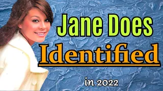 DNA Identified Jane Does, Identified in 2022