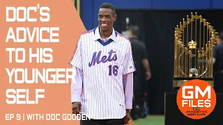 Doc Gooden's advice for younger version of himself