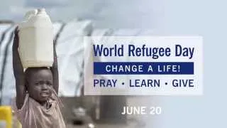 World Refugee Day - June 20 (LCC)