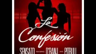 Sensato Feat. Pitbull & D' Banj - La Confecion