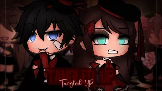 Tangled Up | GLMV | By Mintelvn | (2/?)