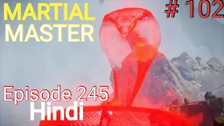 [Part 102] Martial Master explained in hindi | Martial Master 245 explain in hindi #martialmaster