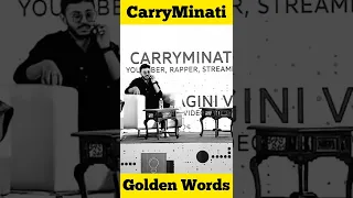 CarryMinati Golden Words🔥#motivation by carryminati about depression#carryminati #shorts 🔥