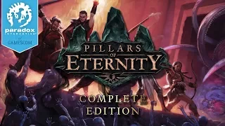 Pillars of Eternity: Complete Edition - Gamescom 2017