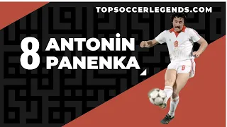 Soccer Legend : Antonin Panenka “Panenka Penalty”