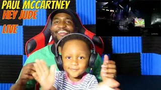 First listen with my son he like its🙌🏾| Paul McCartney - Hey Jude Live at Hyde Park [REACTION!]