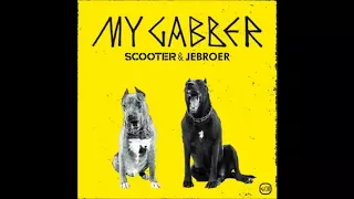 Scooter-Jebroer-  My Gabber