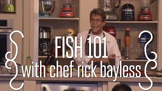 Fish 101 with Chef Rick Bayless