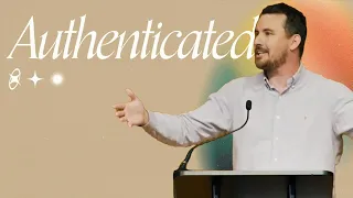 Authenticated - Matthew 23 | Stuart Mains | Boston Church Sermon