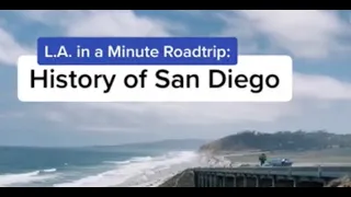 A brief history of San Diego