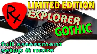 Gibson Explorer Gothic - Assessment & Setup