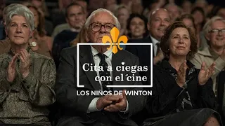 Cita a ciegas con el cine Los niños de Winton