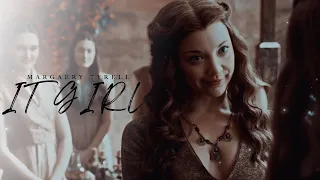 I.T G.I.R.L | Margaery Tyrell
