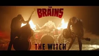 The Brains - The Witch (official video)