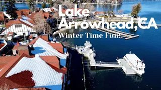 Lake Arrowhead, CA! Winter Time Fun!