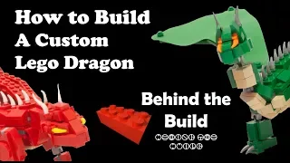 Behind The Build: How to Build a Custom Lego Dragon