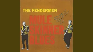 Mule Skinner Blues