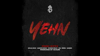 YEHN (feat. Shuja Shah, Hashim Nawaz, Khawar Malik, OCL, Zeeru, Hamzee, Ghauri & Sunno Music#song