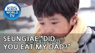 Seungjae "Did you eat my Dad..?" [The Return of Superman/2019.01.27]