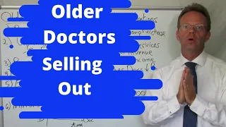 Older Doctors Selling Out to Private Equity