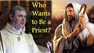 WHO WANTS TO BE A PRIEST? - The Good Shepherd