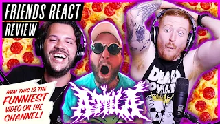 FRIENDS REACT - Attila "Pizza" - REACTION / REVIEW