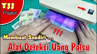 MURAH dan PRAKTIS, Membuat sendiri alat deteksi uang palsu