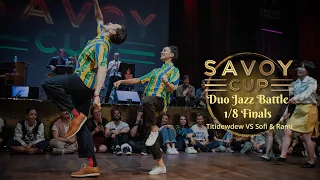 Savoy Cup 2023 - Duo Jazz Battle 1/8 Finals - Titidewdew VS Sofi & Rami