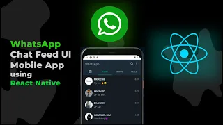 WhatsApp Mobile App Clone Tutorial (Chat Feed) using React Native | Expo