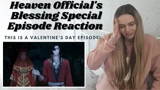 THE FACE REVEAL AND THE COMMITMENT! Heaven Official's Blessing (天官赐福) Special Episode Reaction