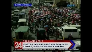 24 Oras: First Friday Mass ng taon sa Quiapo Church, dinagsa ng mga Katoliko