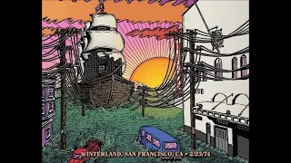 Grateful Dead - 2/23/1974 - Winterland - San Francisco, CA