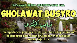 Sholawat Allahumma Sholli Wa Sallim Ala Sayyidina Muhammadin Shahibil Busyro | Sholawat Busyro