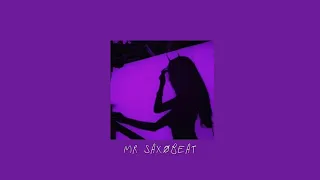 alexandra stan - mr. saxobeat (slowed)