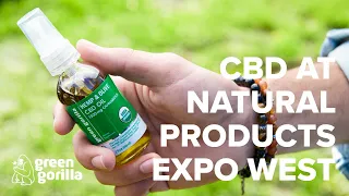 Pure CBD Oil - Natural Products Expo West 2019 — Green Gorilla