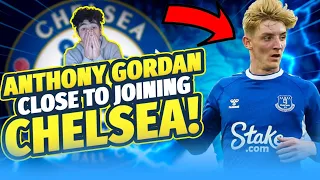 Anthony Gordan CLOSE to JOINING Chelsea! | Casadei DONE DEAL | Transfer News LIVE