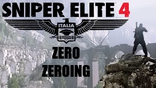 Sniper Elite 4 - Zero Zeroing - Long Shots Without Scope Adjustments - Authentic