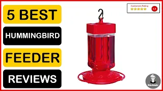 ✅  Best Hummingbird Feeder Amazon In 2023 ✨ Top 5 Tested & Buying Guide