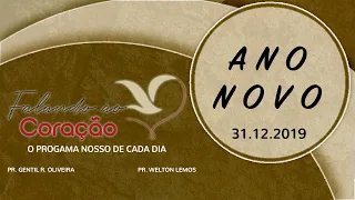 ANO NOVO - Pastor Gentil Oliveira | Programa Falando ao Coração