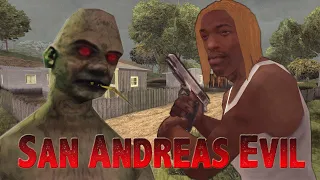 San Andreas Evil