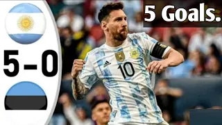 Argentina vs Estonia 5-0 Messi x 5 Full Highlights HD