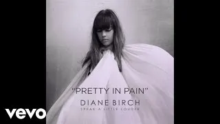 Diane Birch - Diane Birch - Pretty in Pain (Audio)