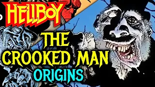 The Crooked Man Origins - Hellboy's Most Sinister And Evvil Character Who Crossed All The Boundaries