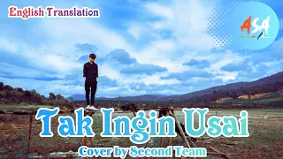 Keisya Levronka - Tak Ingin Usai | English Translation (Lyrics)