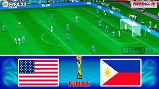 USA vs PHILIPPINES - FIFA WOMEN'S WORLD CUP 2023 FINAL | FIFA 23 FULL MATCH | PC GAMEPLAY 4K