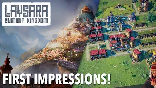 Laysara: Summit Kingdom | Exciting New City Builder! First Look & Gameplay!