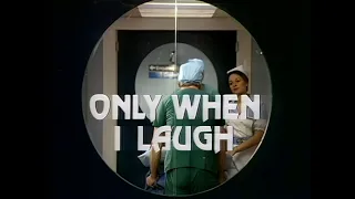 Only When I Laugh - 4k - Opening credits - 1979-1982 - ITV