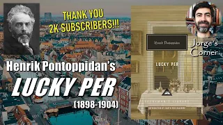 Henrik Pontoppidan's Lucky Per (1898-1904) | Book Review and Analysis