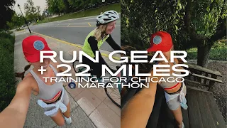 Chatty Running Gear Haul + 22 Mile Long Run