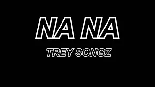 NA NA by Trey Songz (dance choreography)